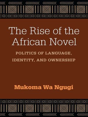 cover image of Rise of the African Novel